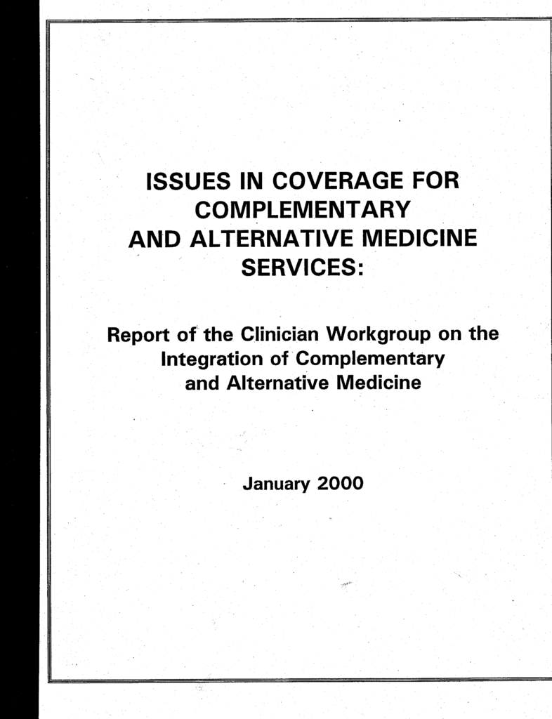 Issues in Coverage for Complementary and Alternative Medicine