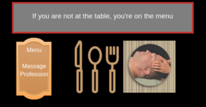 If you are not at the table, you're on the menu