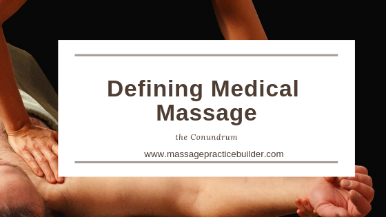 What is Medical Massage?